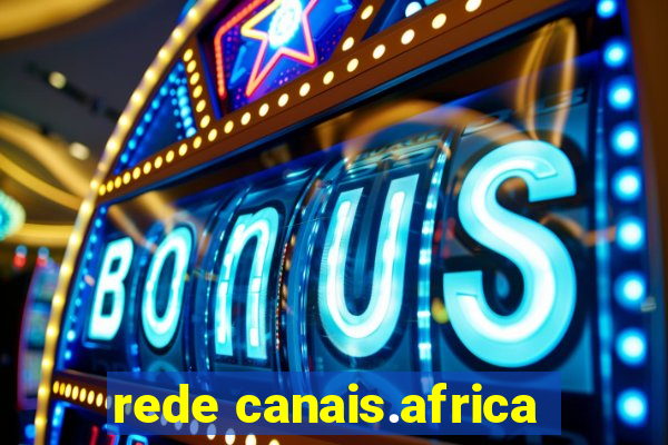 rede canais.africa